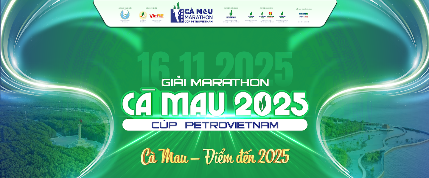 Giải Marathon Cà Mau 2025 Cúp PETROVIETNAM: Khám phá Cực Nam Tổ quốc 1 Banner Giải Marathon Cà Mau 2025